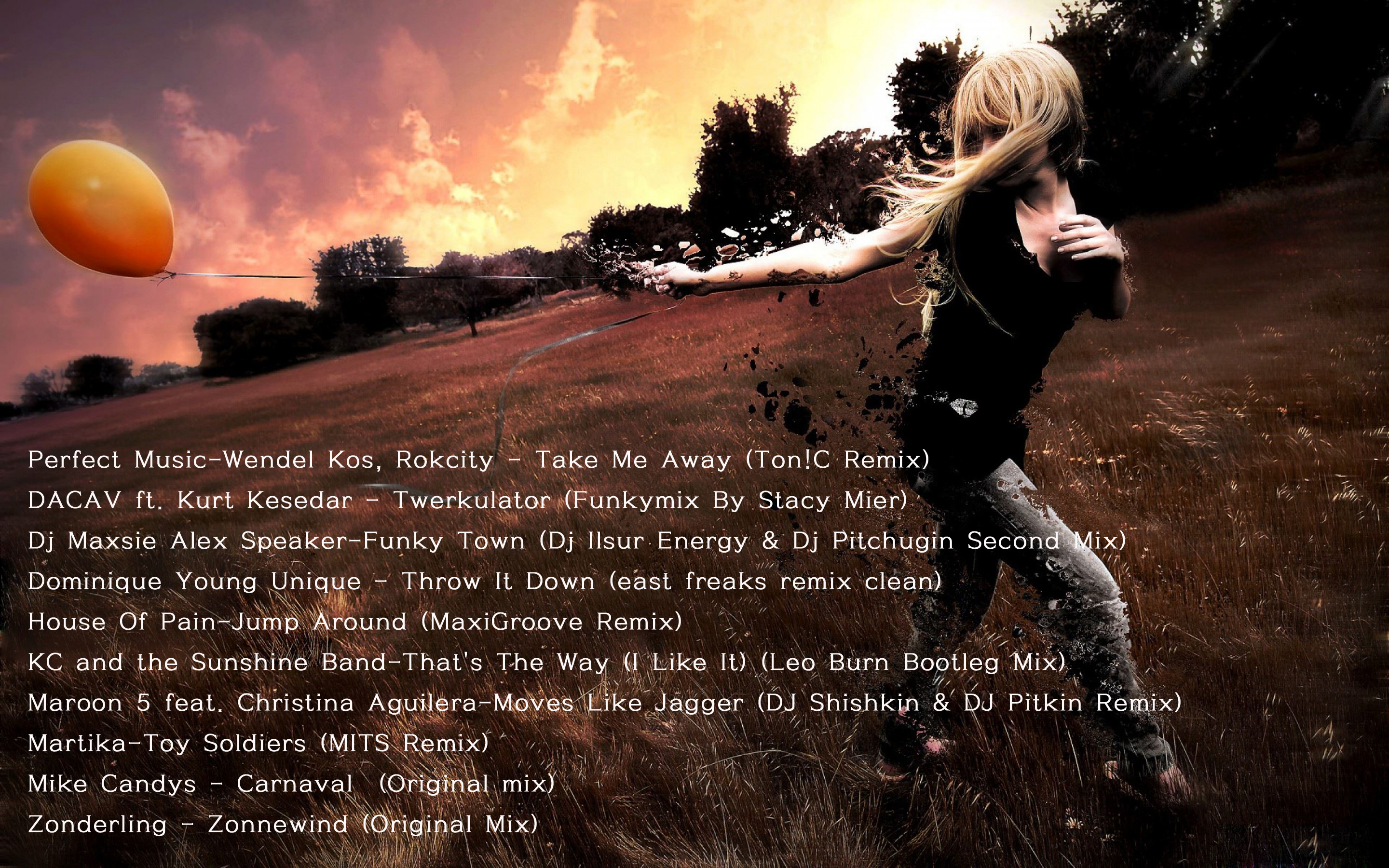 list-1.jpg : Perfect Music-Wendel Kos, Rokcity - Take Me Away (Ton!C Remix) +++++))))
