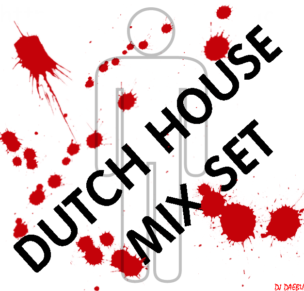 더치하우스 믹셋디자인.png : [무료배포] ◆◆◆◆◆ DJ대부 - DUTCH HOUSE MIXSET ◆◆◆◆◆