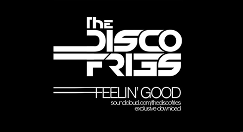 Disco-Fries---Feelin'-Good-[FREE-DOWNLOAD].png
