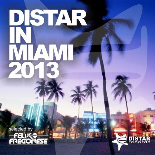 Distar In Miami 2013 (11 New Edm And House Tracks From Wmc 2013 Distar Sampler).jpg