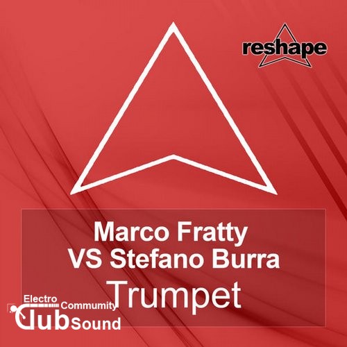 Marco Fratty vs. Stefano Burra - Trumpet (Original Mix).jpg