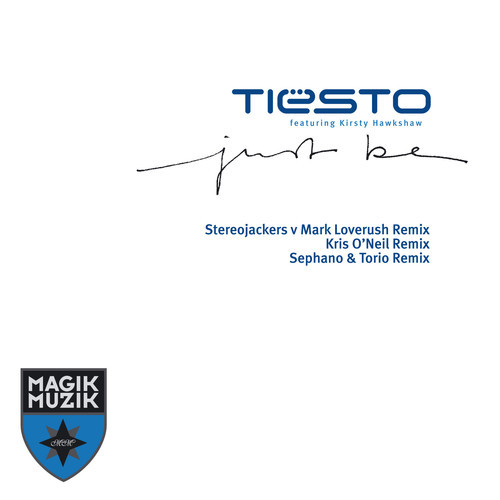 Tiesto Feat. Kirsty Hawkshaw - Just Be (Sephano, Torio Remix).jpg