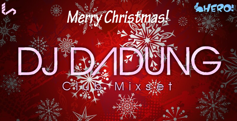 DJ DADUNG Merry Christmas Logo.jpg : § ……─━★DJ DADUNG - Merry Christmas Mix★━─…… § DJ DADUNG Merry Christmas Logo.jpg : § ……─━★DJ DADUNG - Merry Christmas Mix★━─…… §