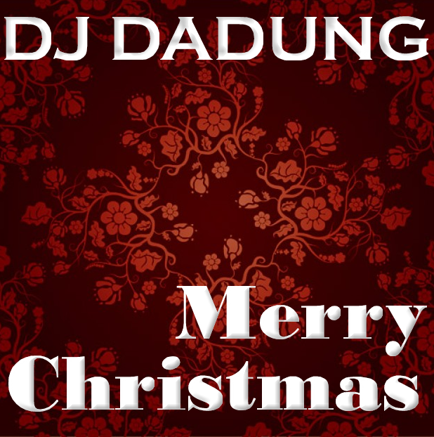 DJ DADUNG Merry Christmas Album Jacket.png : 클스믹셋이면 클스다운 MIX 를 만들어!! ★★ DJ DADUNG - Winter Mix (Merry Christmas) ★★ DJ DADUNG Merry Christmas Album Jacket.png : 클스믹셋이면 클스다운 MIX 를 만들어!! ★★ DJ DADUNG - Winter Mix (Merry Christmas) ★★