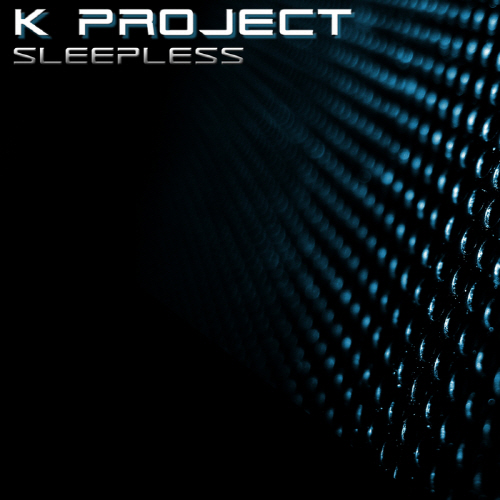 Sleepless (Alternative Club Mix).jpg : K Project - Sleepless (Alternative Club Mix)