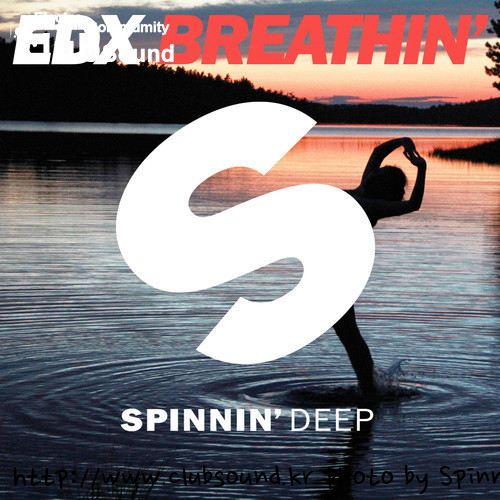 EDX BREATHIN'.jpg