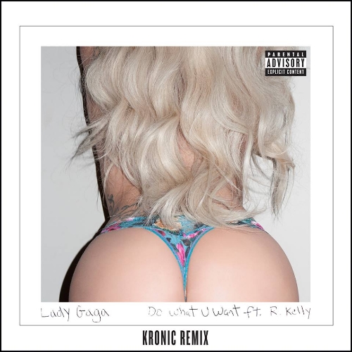 Do What U Want (Kronic Remix).jpg