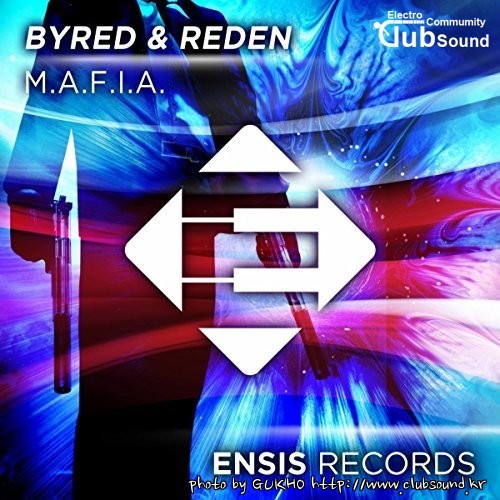 Byred & Reden - M.A.F.I.A (Original Mix)-img.jpg