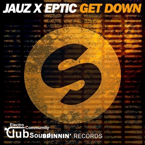 Jauz X Eptic - Get Down (Original Mix).jpg