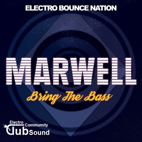 Marwell - Bring The Bass (Original Mix).jpg