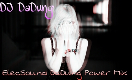 PicsArt_1364619316268.jpg : 무료♥[터짐DJ DaDung]다둥이도 듣고미친사운드 // ElecSound DaDung Power Mix @@@@@@@