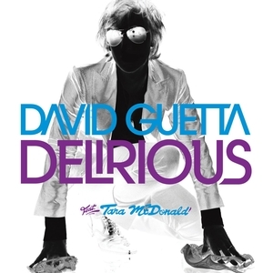 ea71162dcee9c6d80dba5b93ea4d56a0306.jpg : 데이비드게타 David Guetta Ft. Tara McDonald - Delirious (Cherry Coke Remix) *Friday Choice