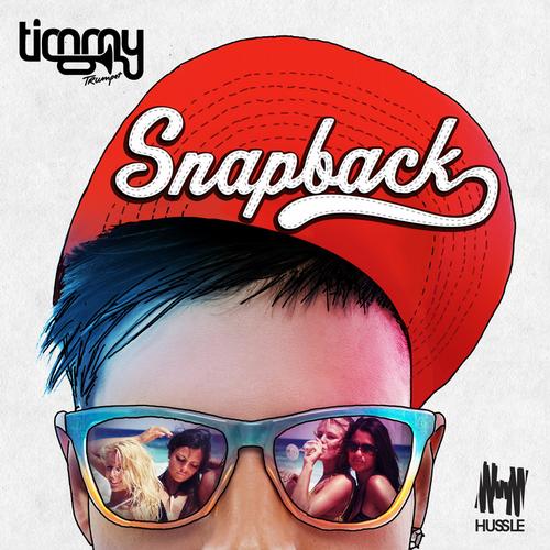 Timmy Trumpet - Snapback.jpg