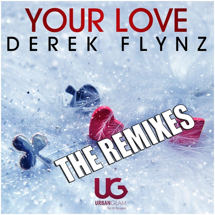 Your Love (Remixes).jpg