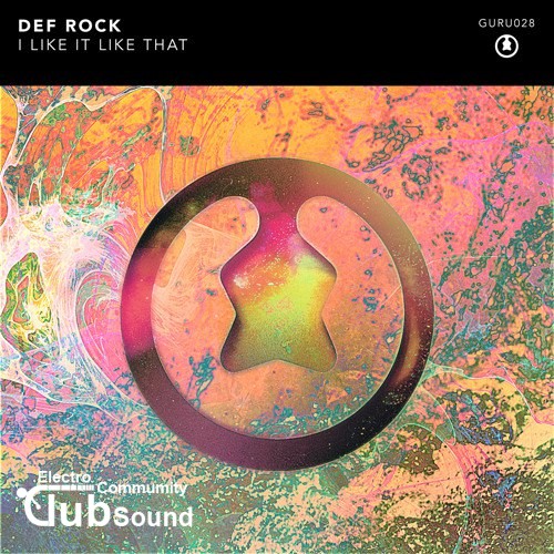 Def Rock - I Like It Like That (Original Mix).jpg