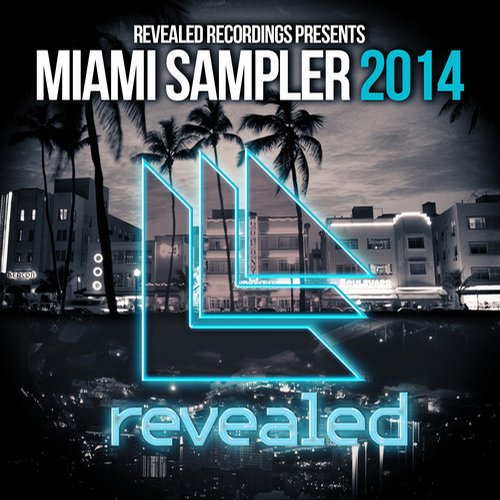 Revealed Recordings Presents Miami Sampler 2014.jpg
