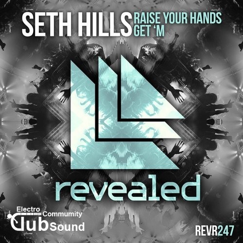 Seth Hills - Get 'M (Extended Mix), Raise Your Hands (Extended Mix).jpg