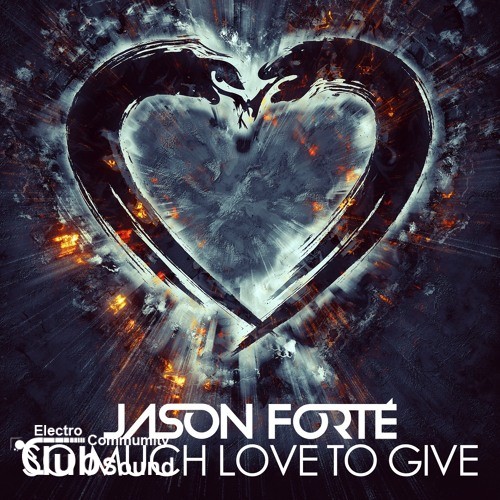 Jason Forté - So Much Love To Give (Original Mix).jpg