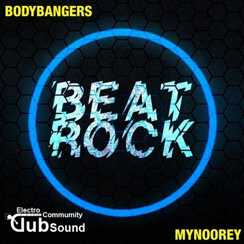Bodybangers & Mynoorey - Beatrock (Extended Mix).jpg