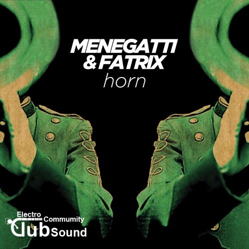 Menegatti & Fatrix - Horn (Original Mix).jpg