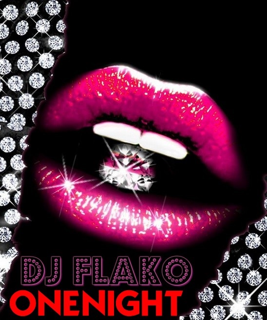 DJ FLAKO - ONENIGHT.jpg : [DJ FLAKO][신음주의!!] 자작곡 
