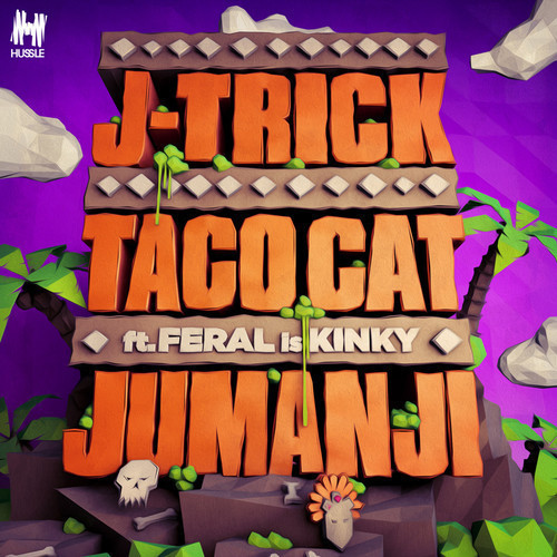 Jumanji (feat. Feral Is Kinky) - EP -.jpg