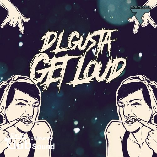 get loud.jpg