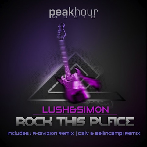 Lush Simon - Rock This Place (Original Mix).jpg : Cut & Slice - Inanimate (Original Mix) , Lush Simon - Rock This Place (Original Mix)
