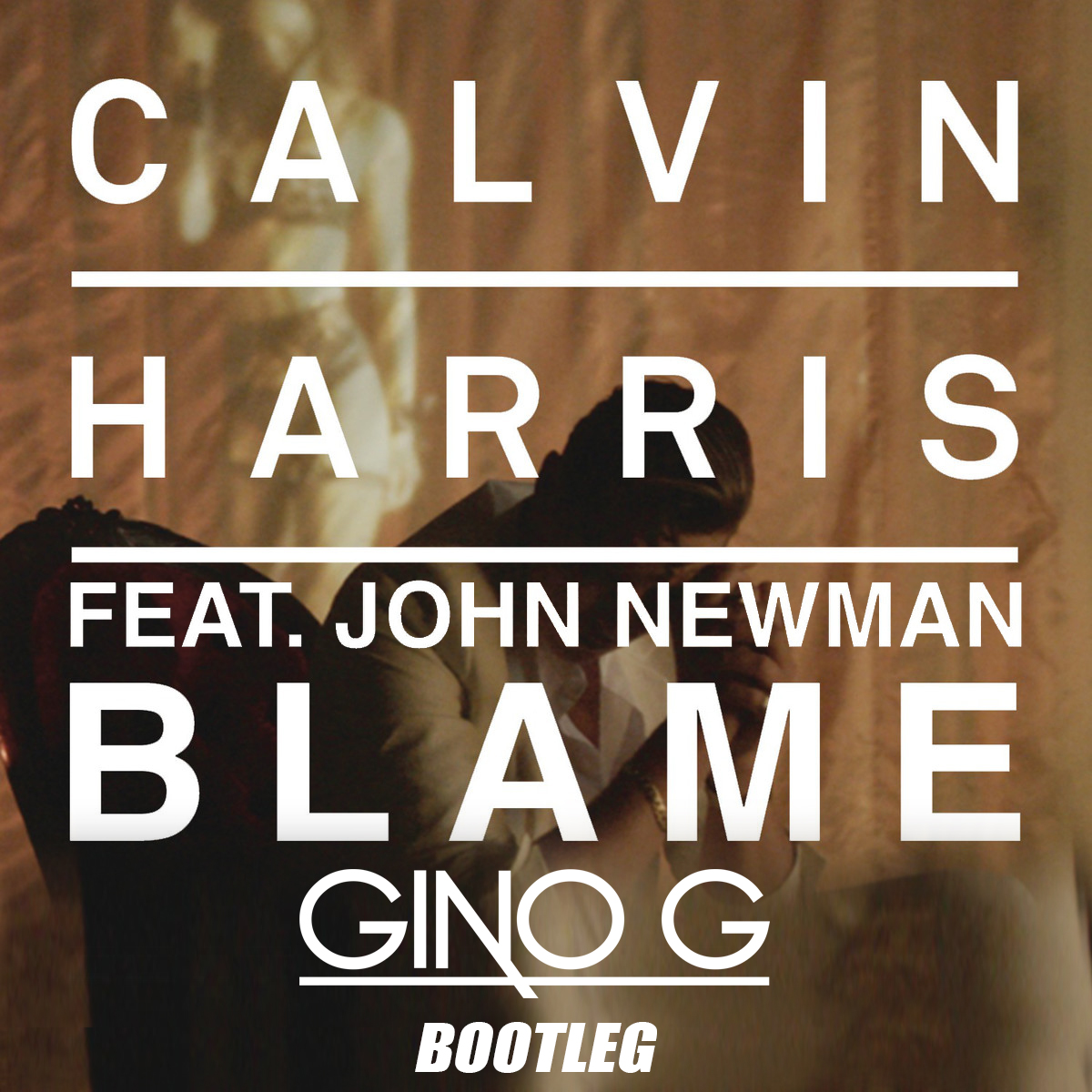 Blame (Gino G Bootleg).jpg