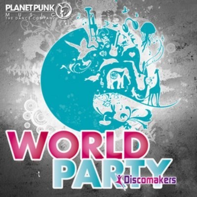Discomakers - World Party.jpg : Discomakers - World Party (E-Partment Remix)