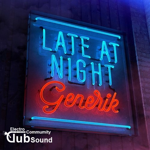 Generik - Late At Night (Extended Mix).jpg
