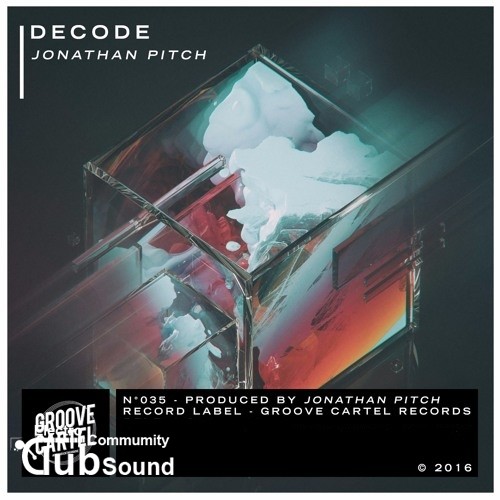 Jonathan Pitch - Decode (Original Mix).jpg