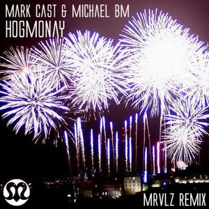 Hogmanay (MRVLZ Remix).jpg : ★★ SSS 불금! ** Ahzee - Poison (Original Mix) ** + @ ★★ Hogmanay (MRVLZ Remix).jpg : ★★ SSS 불금! ** Ahzee - Poison (Original Mix) ** + @ ★★
