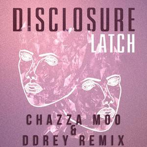 Latch (Chazza Moo & DDRey Bootleg).jpg : ★★ SSS 불금! ** Ahzee - Poison (Original Mix) ** + @ ★★ Latch (Chazza Moo & DDRey Bootleg).jpg : ★★ SSS 불금! ** Ahzee - Poison (Original Mix) ** + @ ★★