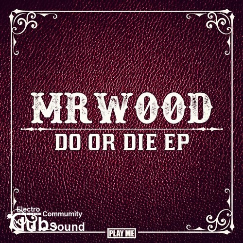 MrWood - Mine (Original Mix).jpg