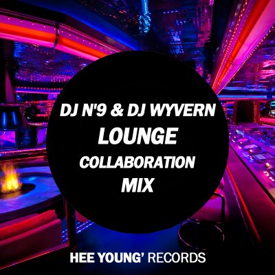 12-14 Season DJ N'9 Vs DJ Wyvern Lounge Collaboration Mix.jpg