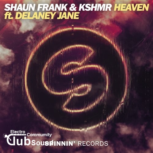 Shaun Frank & KSHMR feat. Delaney Jane - Heaven (Original Mix).jpg