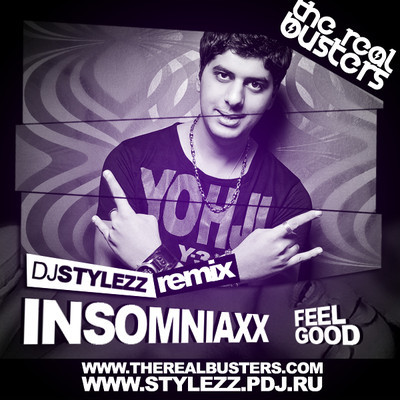 artworks-000021059881-8i2xlw-crop.jpg : InsomniaxX - Feel Good (DJ STYLEZZ Remix)