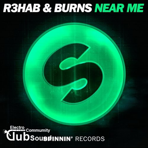 R3hab & BURNS - Near Me (Extended Mix).jpg