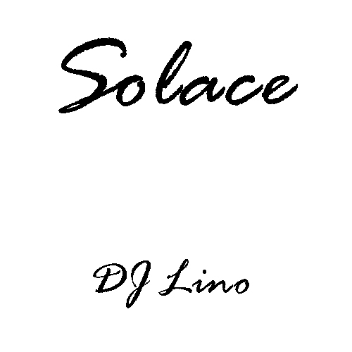 solace.JPG : [9.99$] Solace - Mixed By DJ Lino
