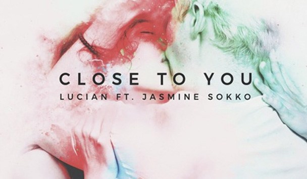 Lucian-Close-to-You-ft_-Jasmine-Sokko-.jpg