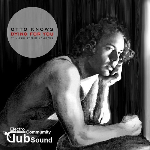 Otto Knows feat. Lindsey Stirling & Alex Aris - Dying For You (Original Mix).jpg