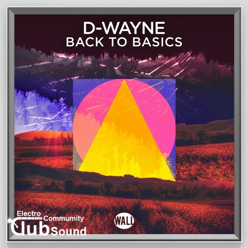D-Wayne - Back To Basics (Extended Mix).jpg