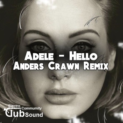 Adele - Hello (Anders Crawn Remix).jpg