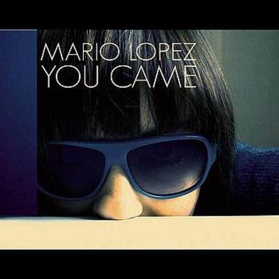 artworks-000015531708-364h4g-crop.jpg : Mario Lopez - You Came(Crouzer Remix)