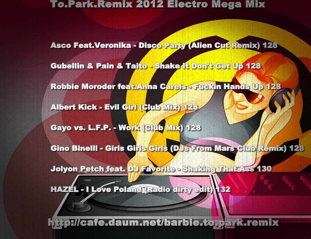To_Park_Remix_2012_Electro_Mega_Mix.jpg : To.Park.Remix 2012 Electro Mega Mix