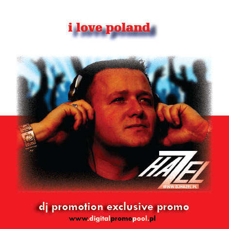 DJ Hazel - I Love Poland.jpg