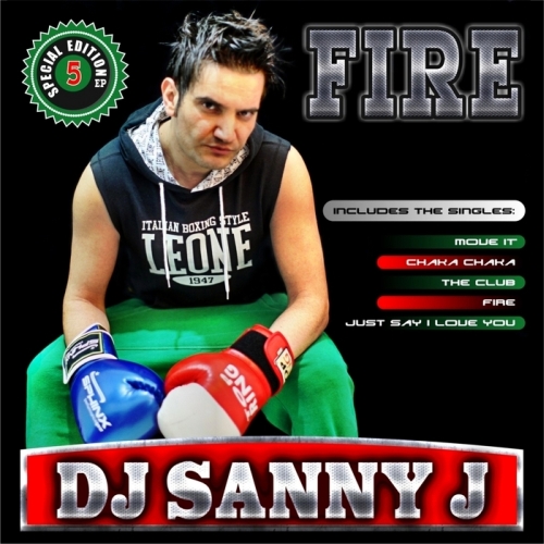 dj sanny.jpg : 두번째 떡춤신곡 갑니당@@@@@@@@ DJ Sanny J - Fire (Feat. Ice Mc) (Extended Mix)