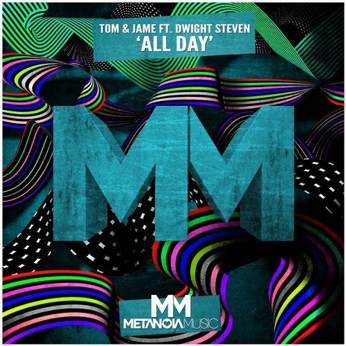 Tom & Jame Feat. Dwight Steven - All Day (Extended Mix).jpg