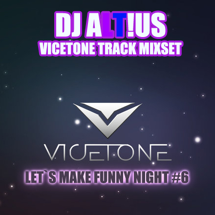 vicetone_by_smilyfacevirus-d674l7k.jpg : DJ ALT!US /LET`S MAKE FUNNY NIGHT! #6 :VICETONE TRACK MIXSET:
